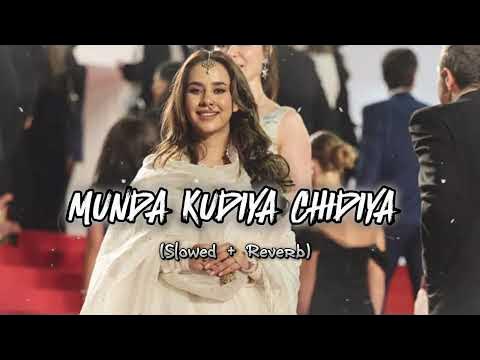 Chidiya Slowed Reverb
