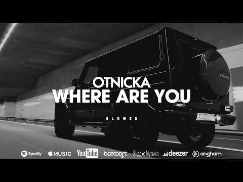 Otnicka Slowed Reverb