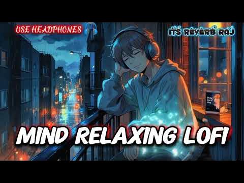 Pad Ne Aai Slowed Reverb