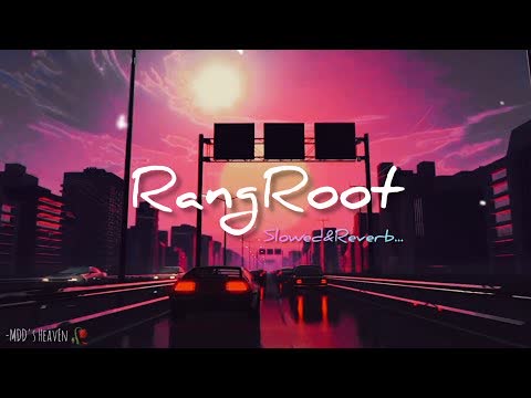 Rangroot Slowed Reverb