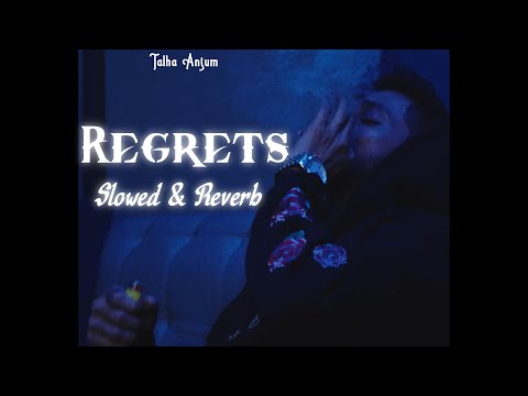 Regret Slowed Reverb
