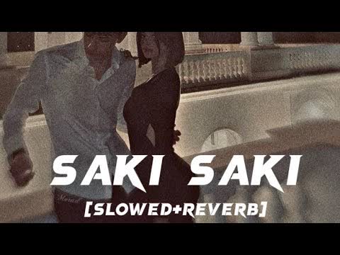 O Saki Slowed Reverb