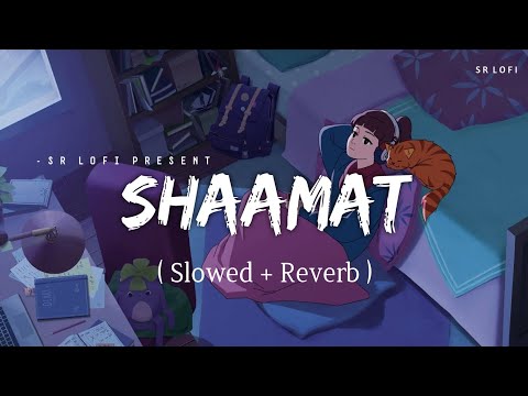 Shaamat Slowed Reverb
