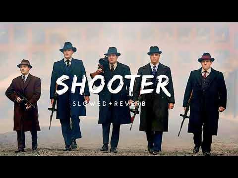 Shooter Slowed Reverb