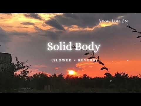 Solid Body Slowed Reverb