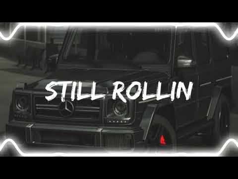 We Rollin Slowed Reverb