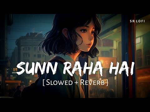 Manzile Ruswa Hain (Khoya Hai Rasta) Slowed Reverb