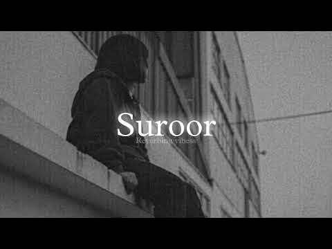 Sooror Slowed Reverb
