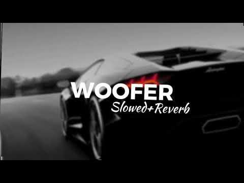 Woofer Slowed Reverb