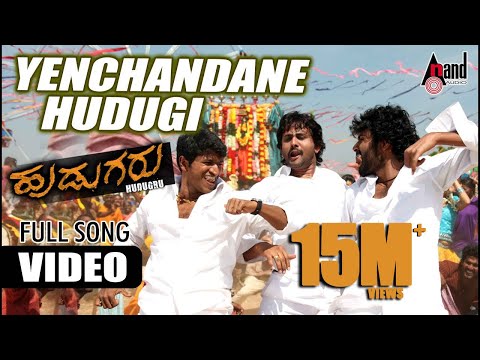 Yenchandane Hudugi