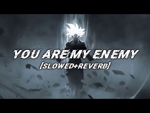 Enemy Slowed Reverb