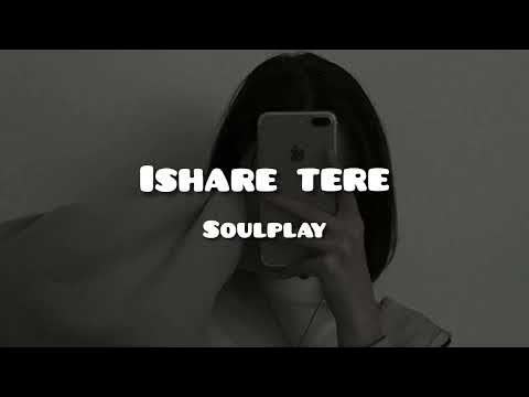 Ishare Tere Kangne De Slowed Reverb