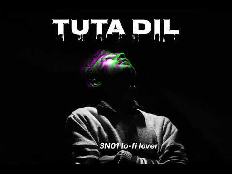 Tuta Dil Slowed Reverb