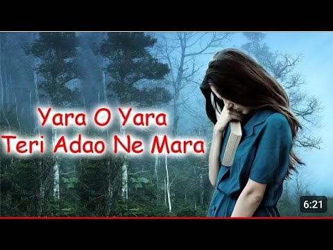 Yara O Yara Ishq Ne Mara Slowed Reverb