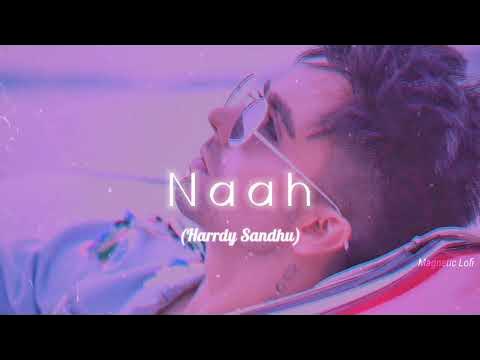 Naah Slowed Reverb