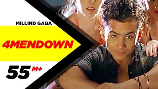 4MenDown - Millind Gaba