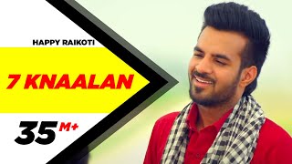 7 Knaalan - Happy Raikoti