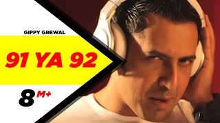 91 Ya 92 - Gippy Grewal