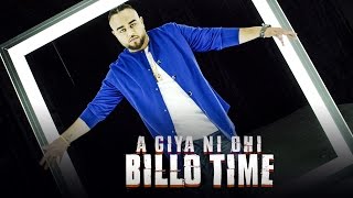 Aa Giya Ni Ohi Billo Time - Deep Jandu