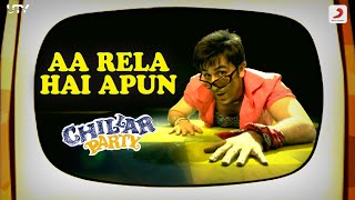Aa Rela Hai Apun