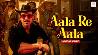 Aala Re Aala