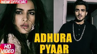 Adhura Pyaar - Armaan Bedil, Sara Gurpal