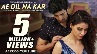 Ae Dil Na Kar