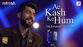 Ae Kash Ke Hum