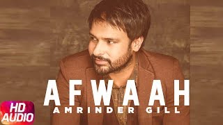 Afwaah - Amrinder Gill