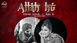Allah Hoo - Kanwar Grewal & Kaur B