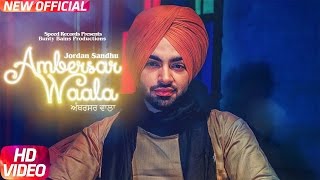 Ambersar Waala - Jordan Sandhu