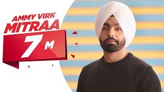 Mitraa - Ammy Virk