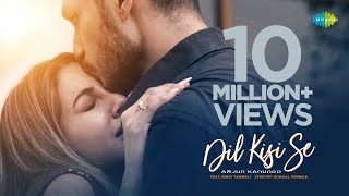 Dil Kisi Se