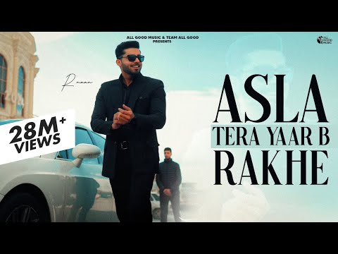 Asla Tera Yaar Bhi Rakhe