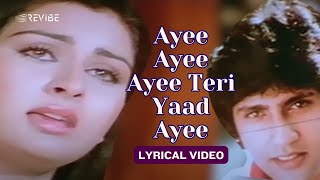 Ayee Ayee Ayee Teri Yaad Ayee