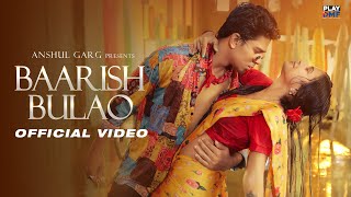 Baarish Bulao