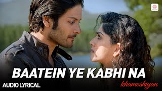 Baatein Ye Kabhi Na