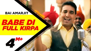 Babe Di Full Kirpa - Bai Amarjit