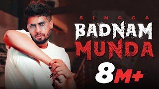 Badnam Munda - Singga