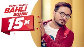 Bahli Sohni - Kamal Khaira