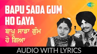 Bapu Sada Gum Ho Gaya