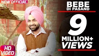 Bebe Di Pasand - Jordan Sandhu