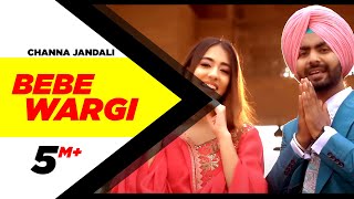 Bebe Wargi - Channa Jandali (feat. Nikeet Dhillon)