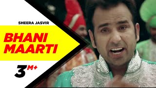 Bhani Maarti - Sheera Jasvir
