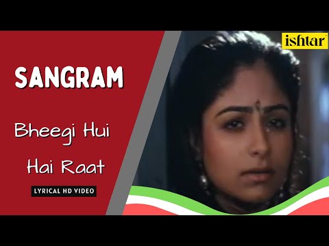 Bheegi Huyee Hai Raat
