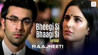 Bheegi Si Bhaagi Si