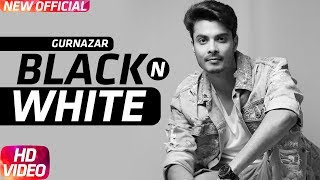Black N White - Gurnazar Chattha