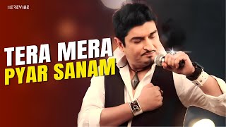 Tera Mera Pyar Sanam