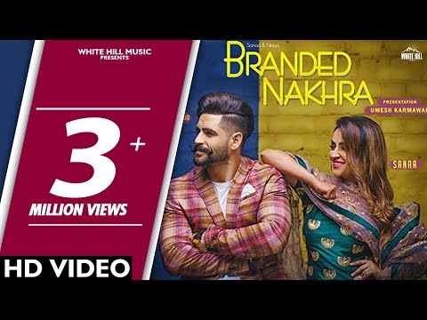 Branded Nakhra
