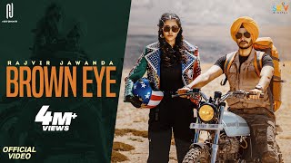 Brown Eye - Rajvir Jawanda